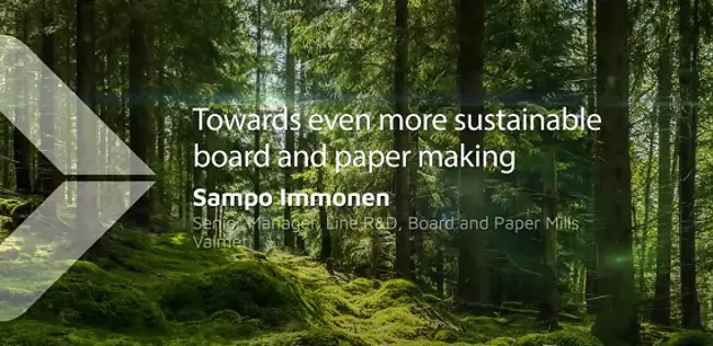 Towards even more sustainable board and paper making